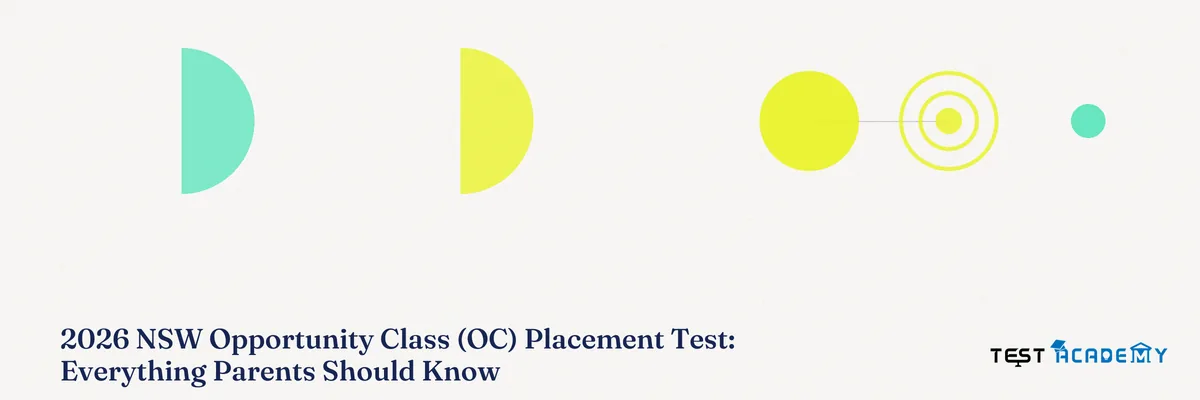 2026 NSW Opportunity Class (OC) Placement Test: Everything Parents Should Know