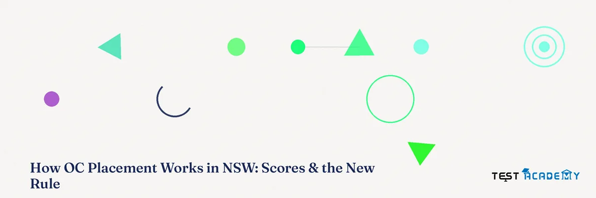 How OC Placement Works in NSW: Scores & the New Rule