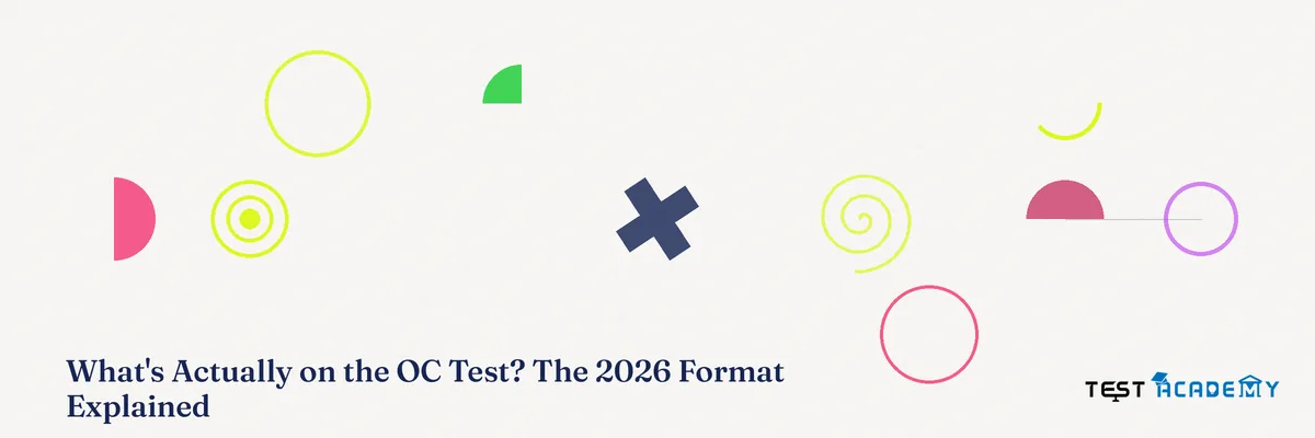 What's Actually on the OC Test? The 2026 Format Explained